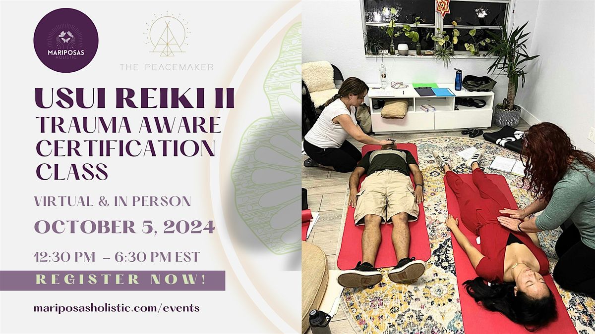 Usui Reiki 2 - Trauma Aware Certification Class