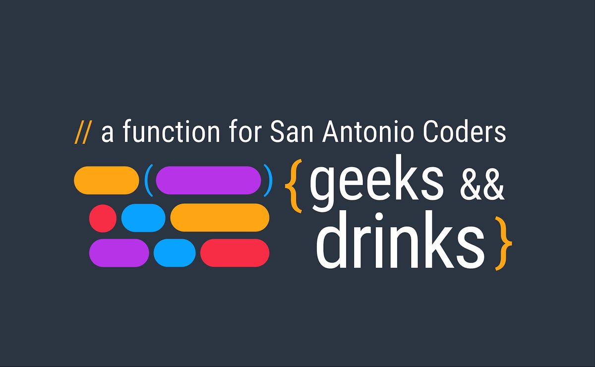 Geeks and Drinks Developer Meetup