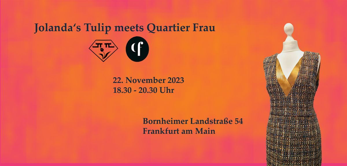 Jolanda\u2019s Tulip meets Quartier Frau!