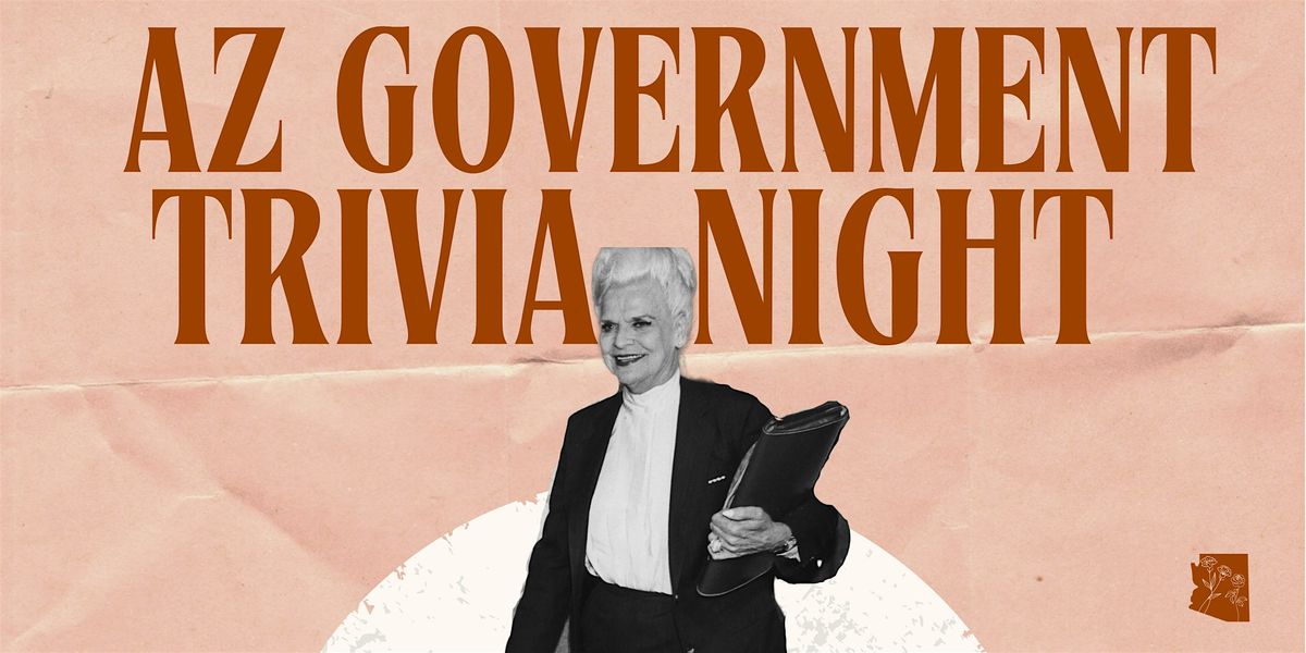 Arizona Government: Trivia Night