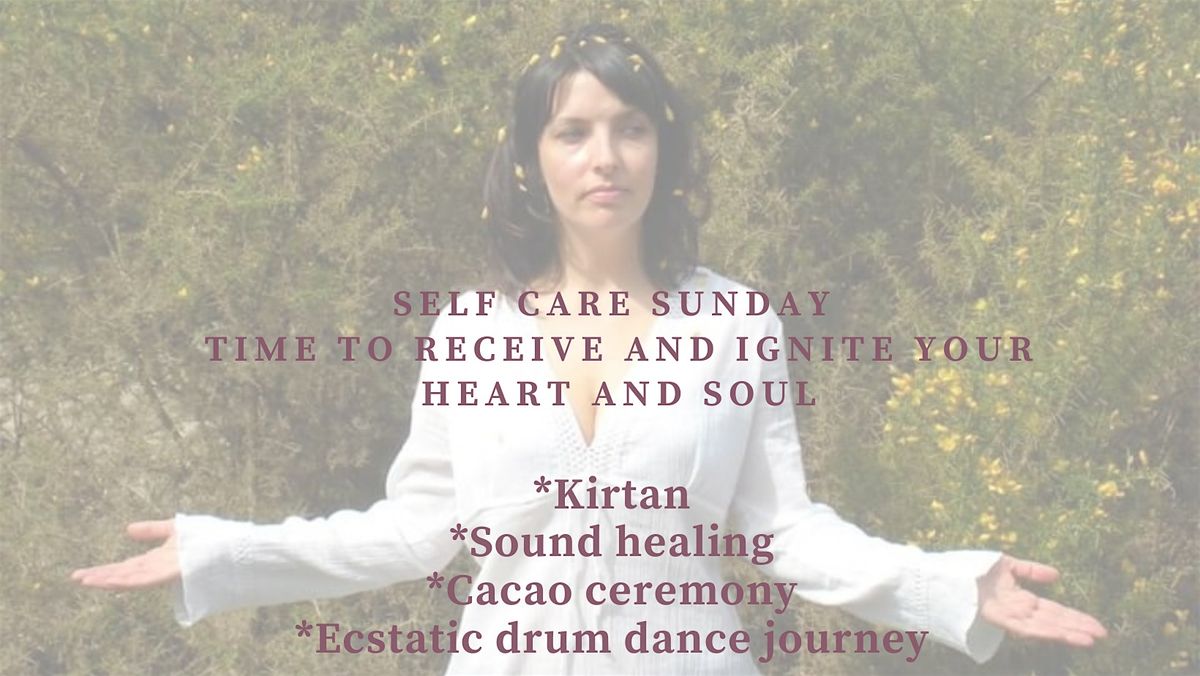 Self Care Sunday|Kirtan, Cacao, Dance & Sound Healing With Michelle a Laura