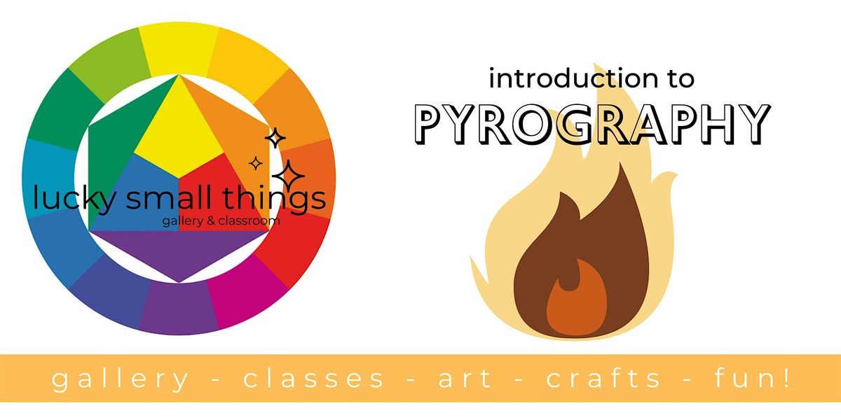 Intro to Wood Burning aka Pyrography for Beginners -Level 1