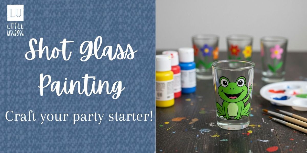 Shot Glass Painting