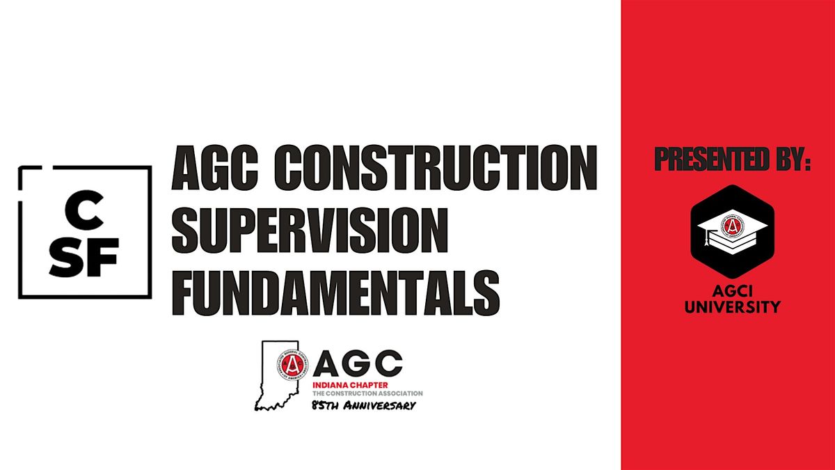 AGC of Indiana Construction Supervision Fundamentals Course - Evansville