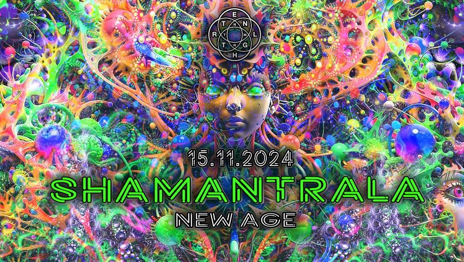 Shamantrala: New Age