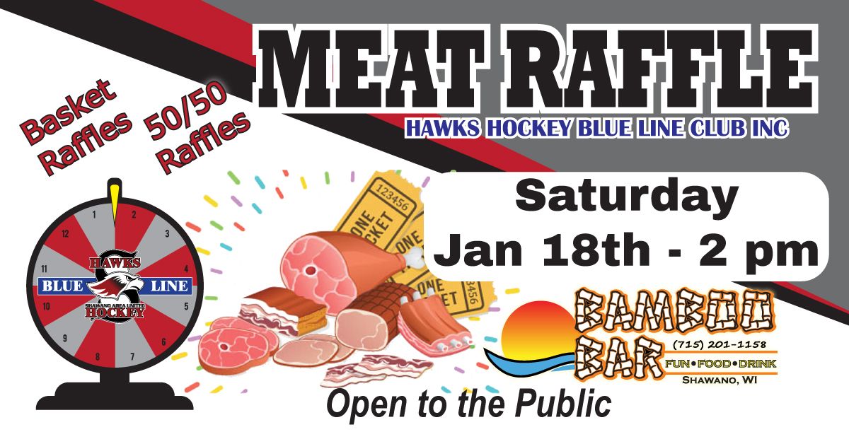 MEAT RAFFLE - HAWKS HOCKEY