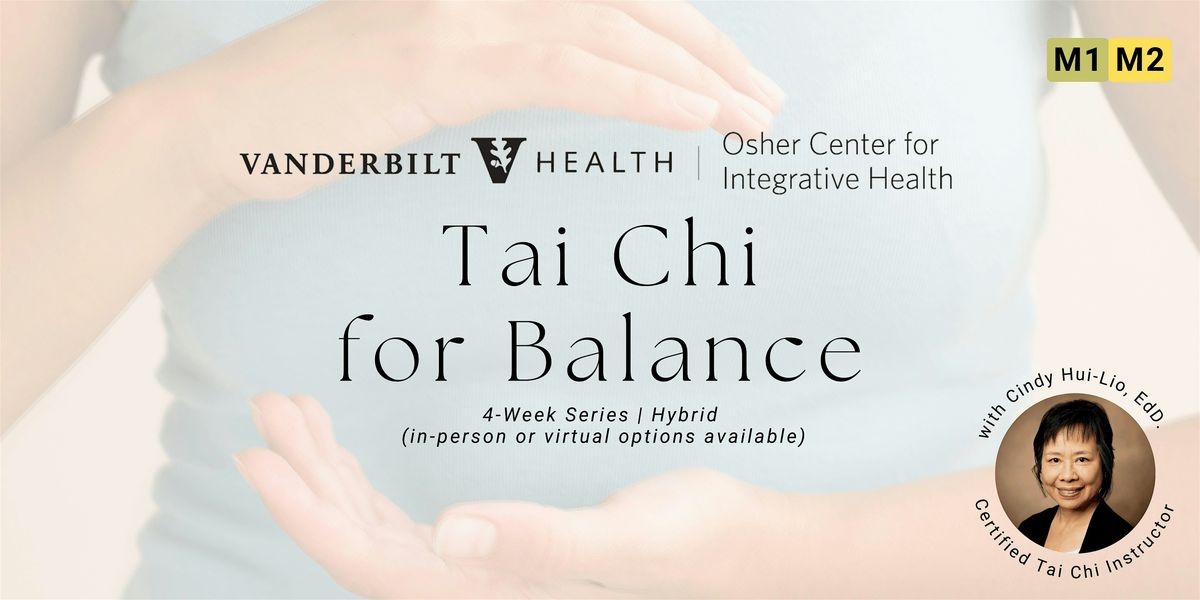 Tai Chi for Balance (M1, M2)