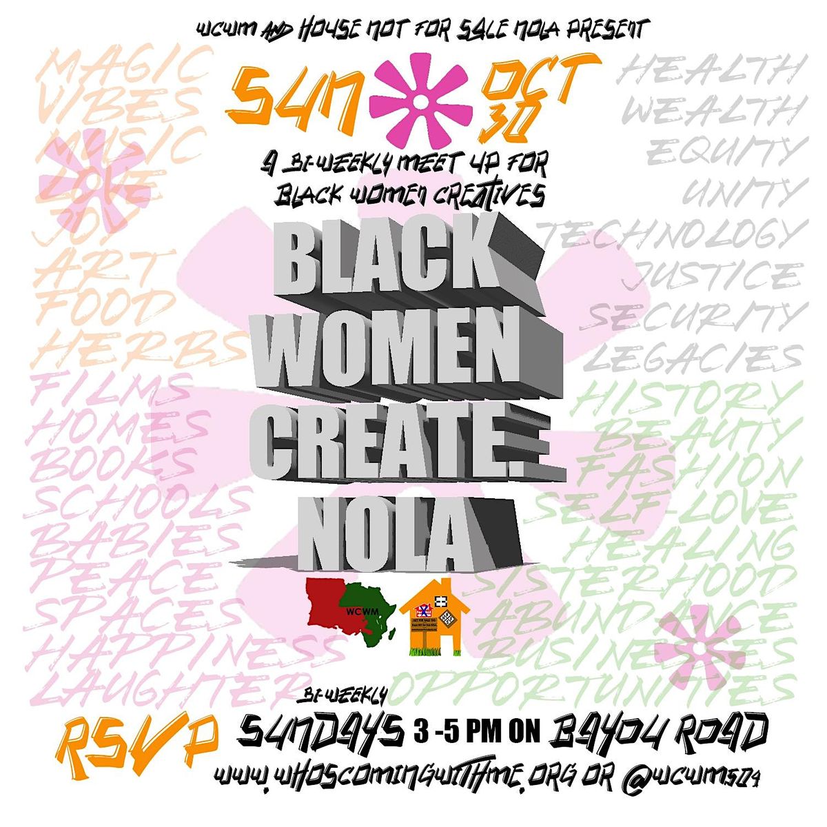 BLACK WOMEN CREATE. NOLA 10\/30\/22