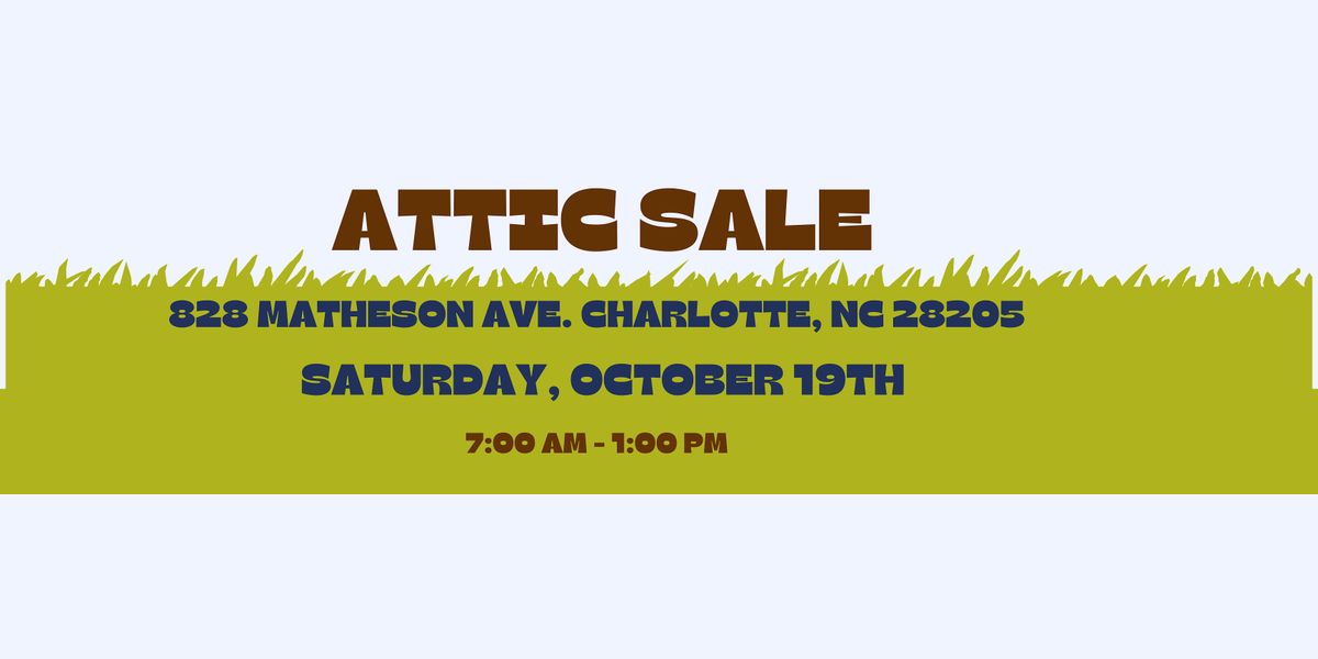 Attic Sale In NODA