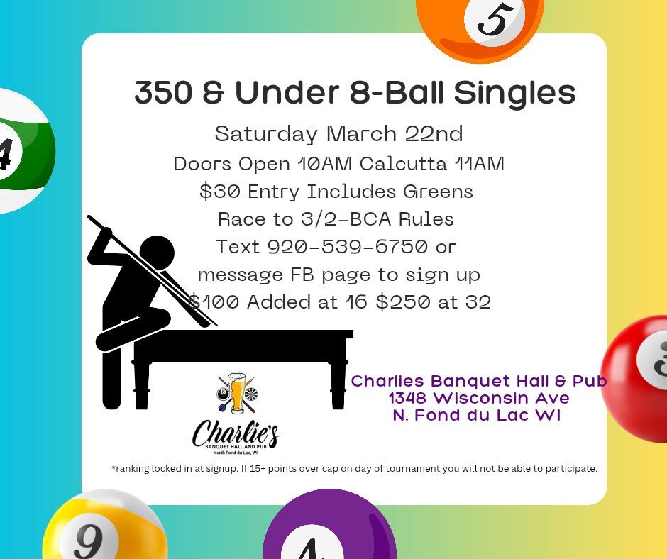 350 & Under 8Ball Singles