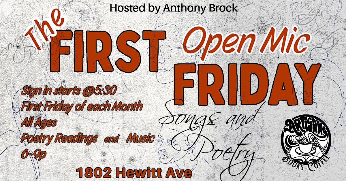 First Fridays Open Mic
