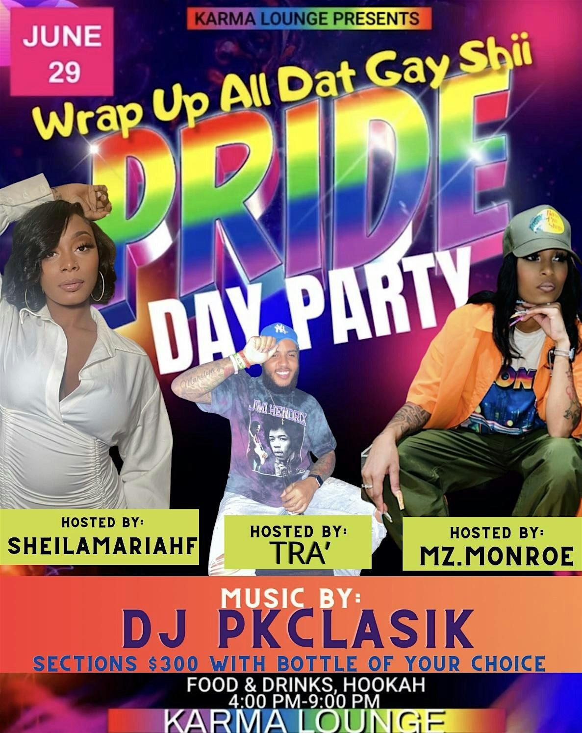 Wrap Up All Dat  Gay Shi Pride  Day Party