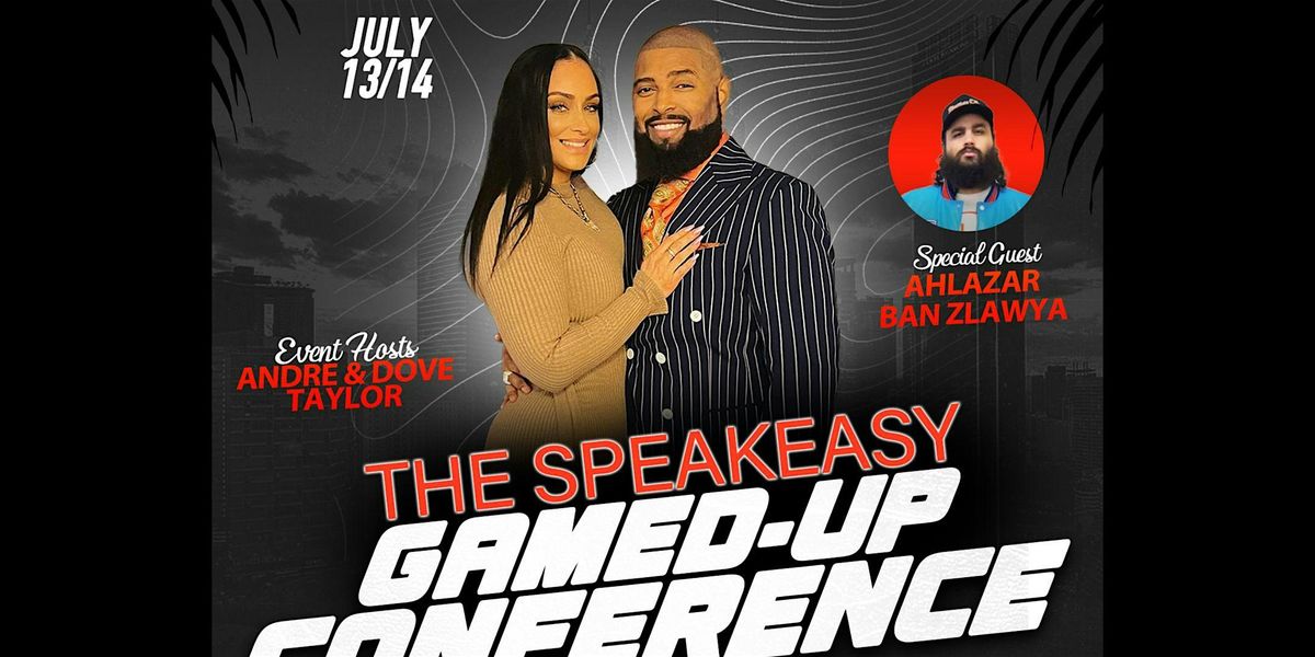 The Speakeasy Gamed-Up Conference Master Class