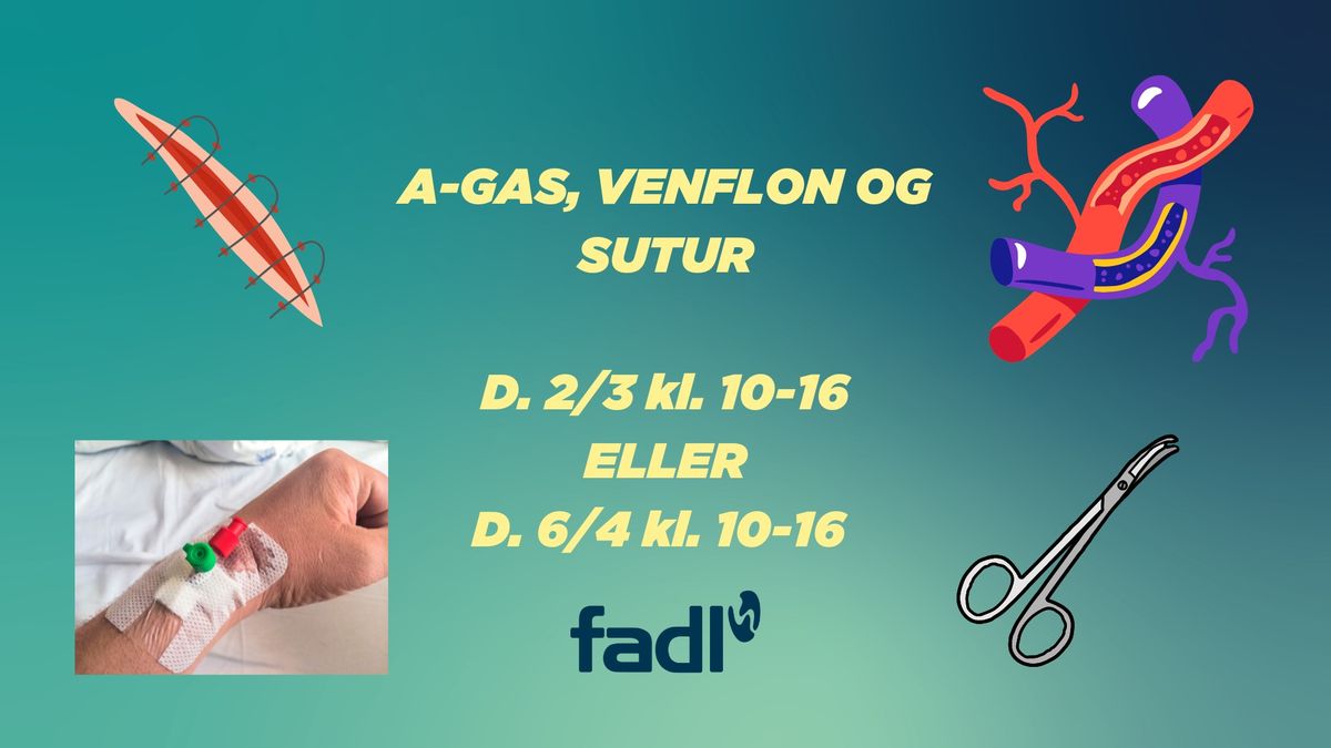 A-gas, venflon og sutur - 1 dags kursus