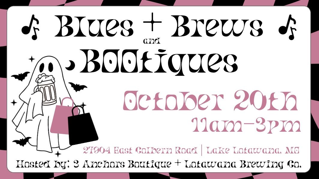 ? Blues, Brews + BOOtiques ?\ufe0f 