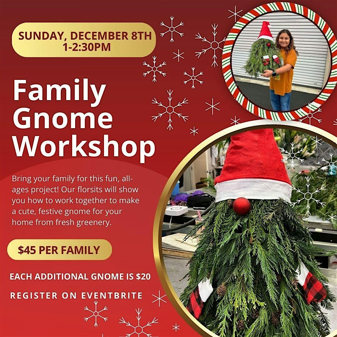 Family Gnome Workshop