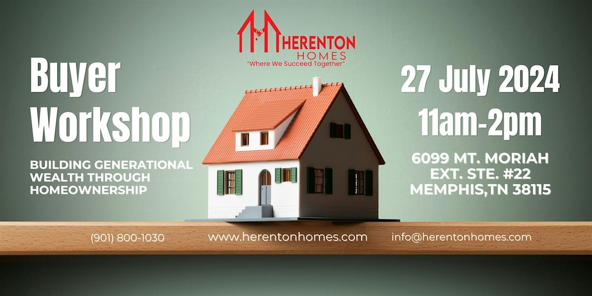 Herenton Homes Buyer Workshop