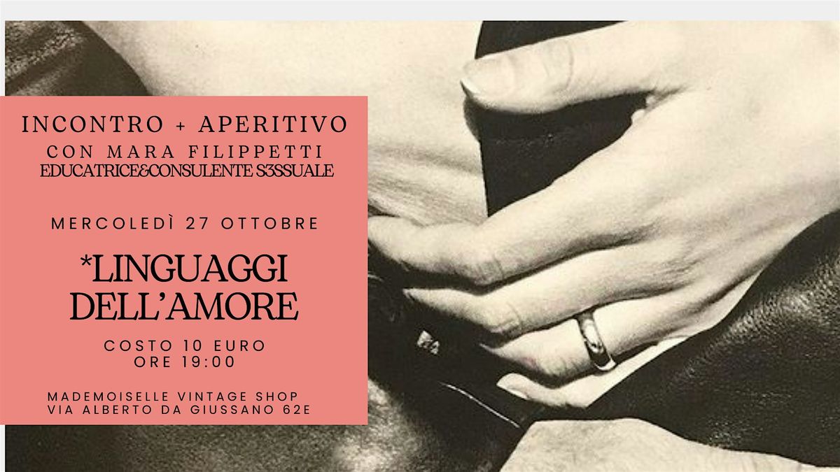 I LINGUAGGI DELL'AMORE- INCONTRO+aperitivo