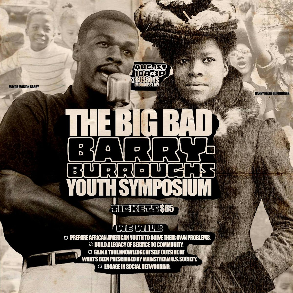 The Marion Barry & Nannie Helen Burroughs Youth Empowerment Symposium