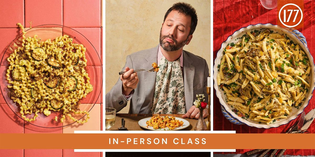 In-Person Class: Three New Ways to Pasta with Dan Pashman