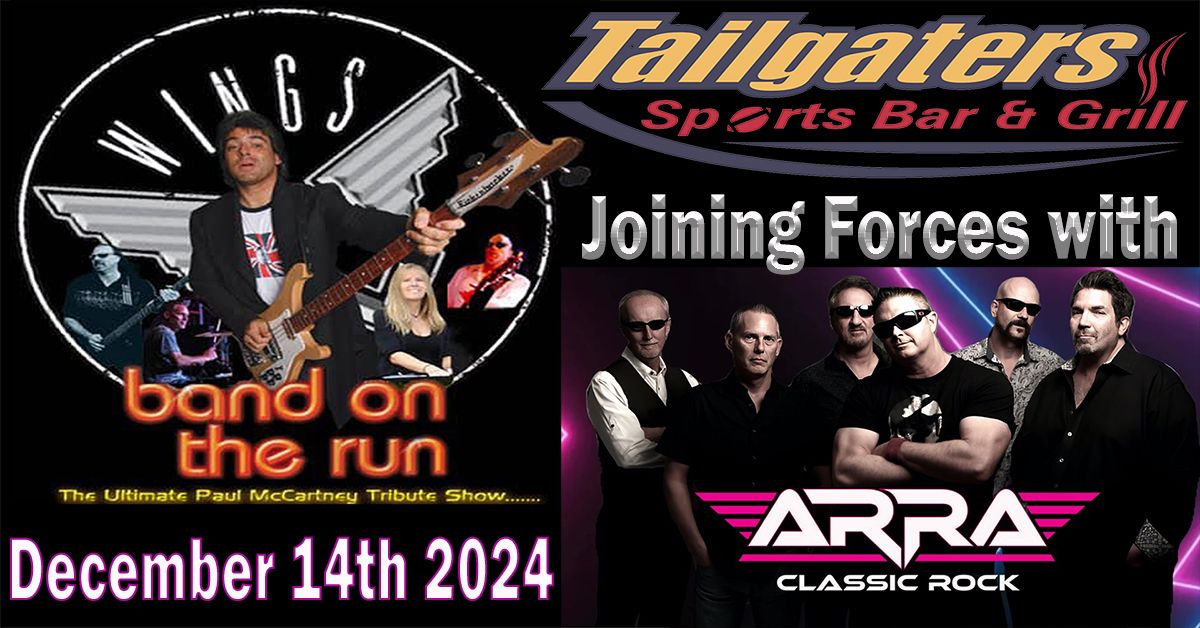 Tailgaters - Band on the Run and ARRA