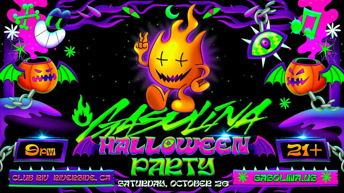 Gasolina Halloween Party Riverside