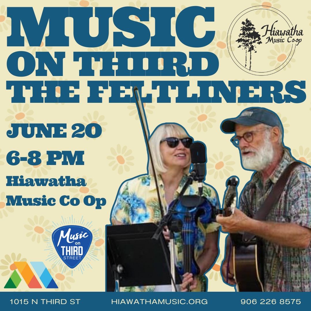 Music on Third: The Feltliners 