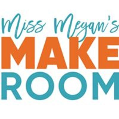 Miss Megan's Make Room