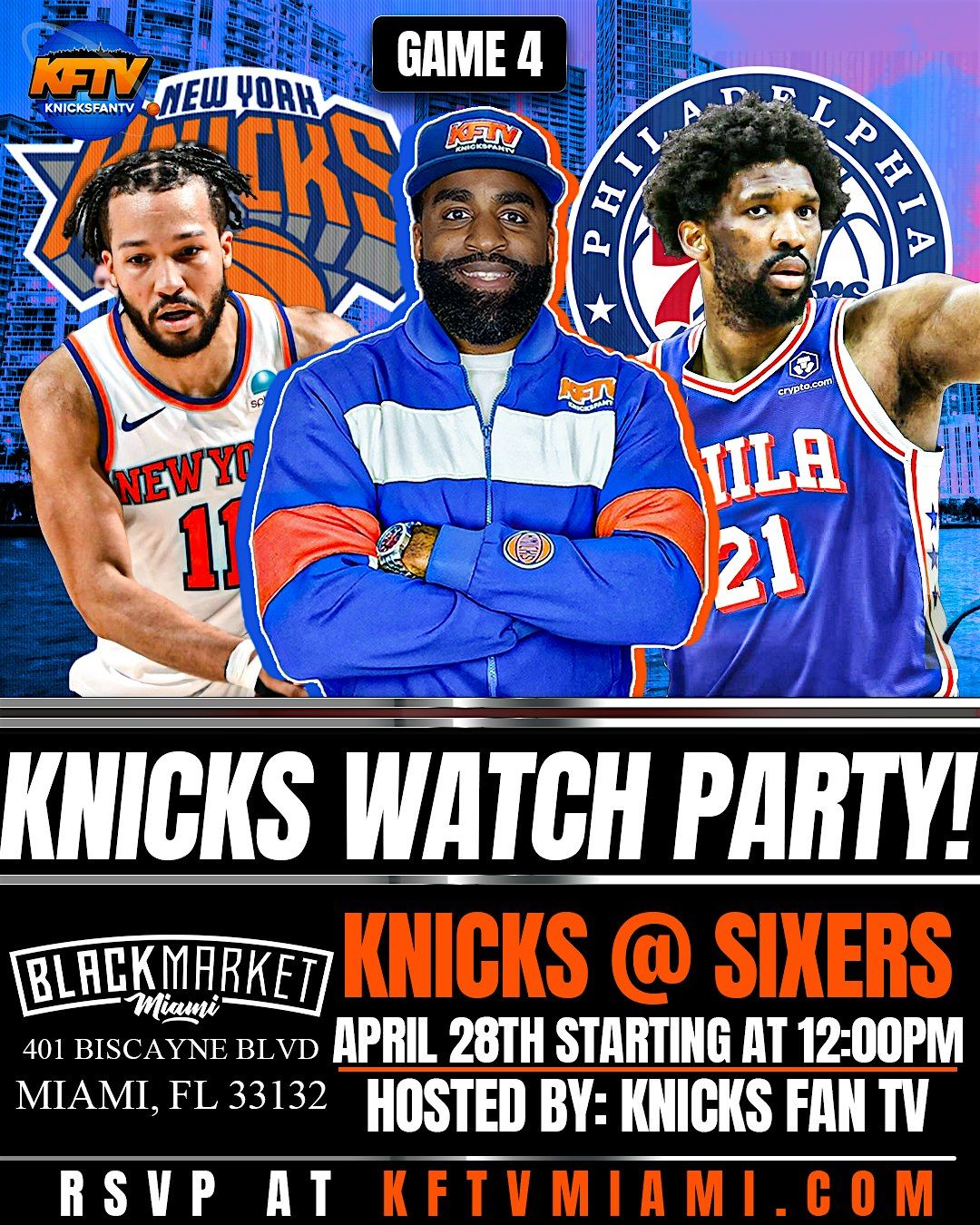 Knicks Vs Sixers Game 4 Watch Party Ticket (SOUTH FLORIDA)