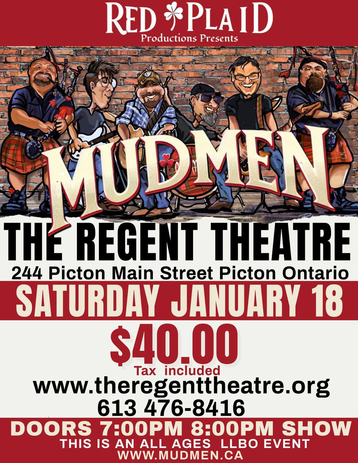 MUDMEN at The Regent Theatre on Saturday, January 18th!