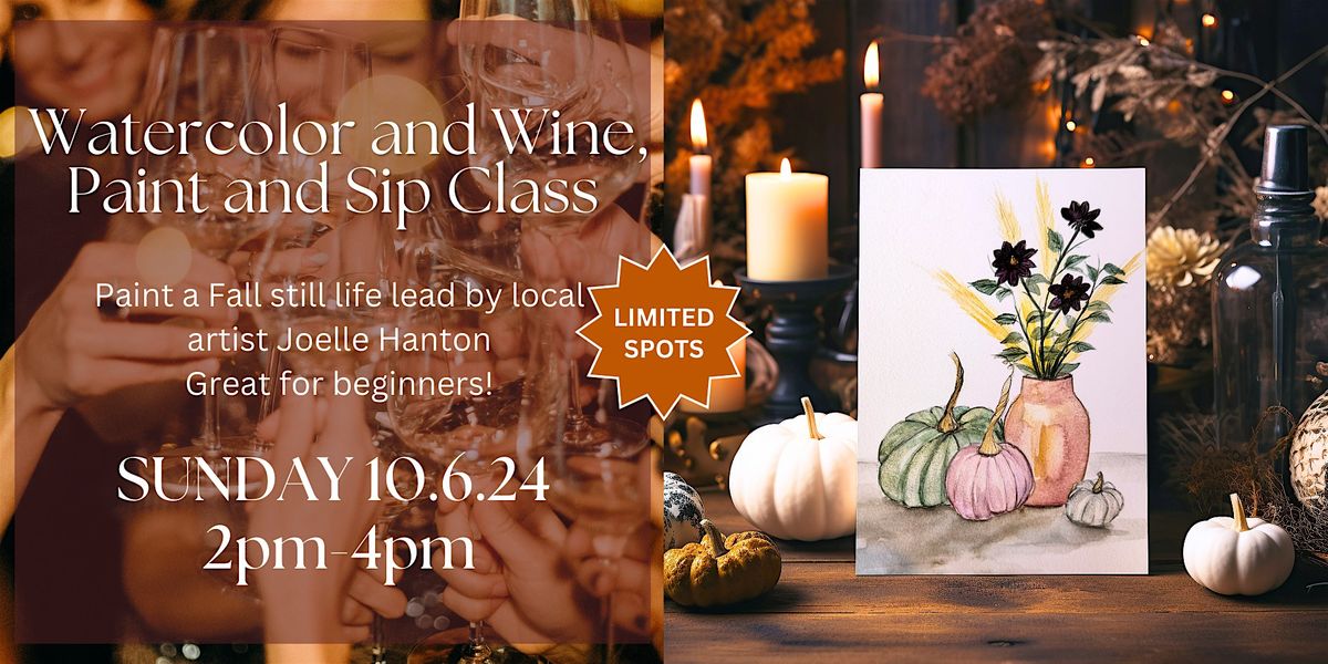 Fall Watercolor and Wine\u2013 Paint and Sip Class