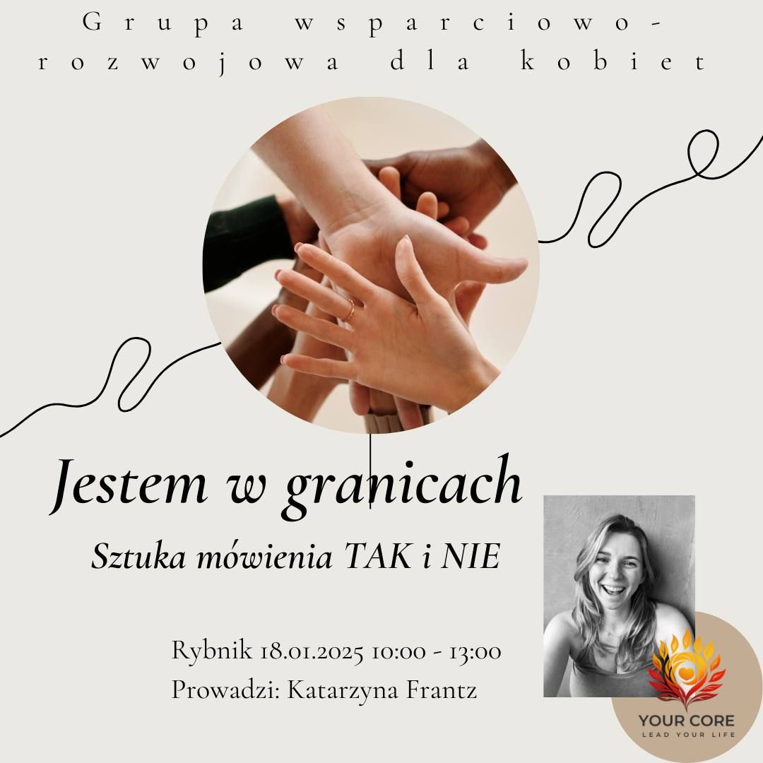 JESTEM w granicach: Sztuka m\u00f3wienia Tak i Nie