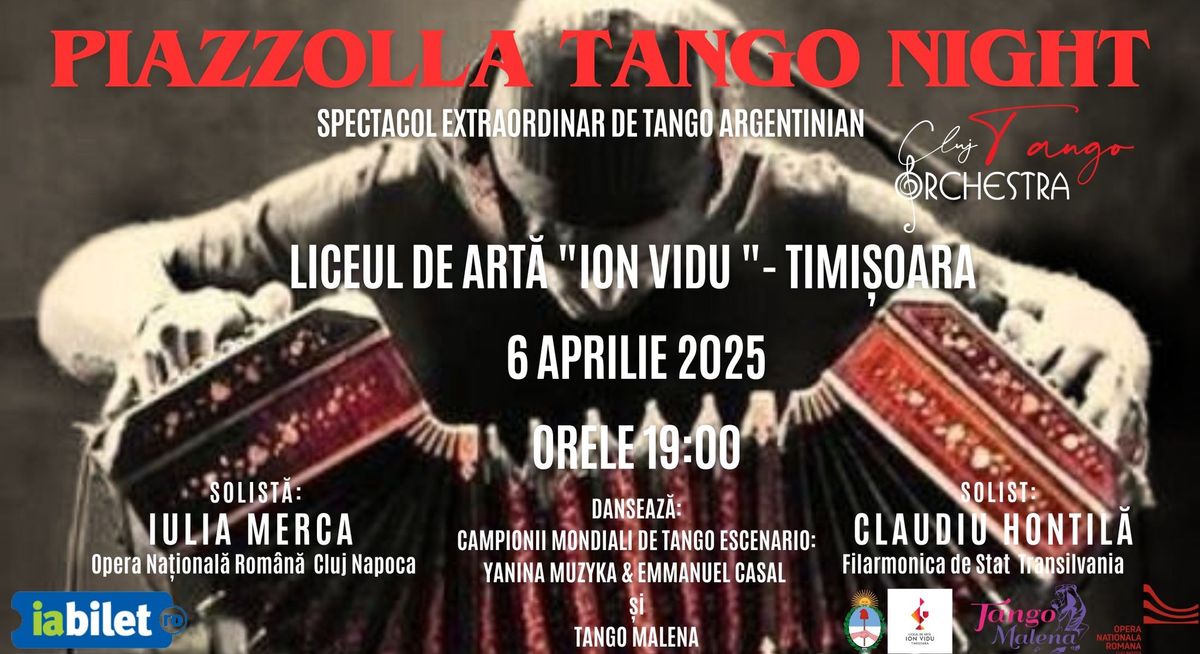 PIAZZOLLA TANGO NIGHT ( Timi\u0219oara- Liceul de Art\u0103 " ION VIDU ") 