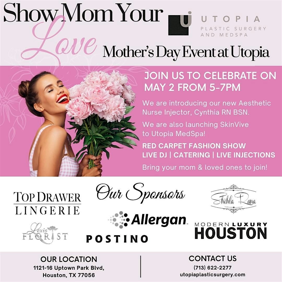 MOTHER'S DAY EVENT WITH UTOPIA