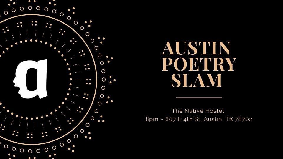 Austin Poetry Slam  FLASH POETRY SLAM!! Hosted by Christopher Michael
