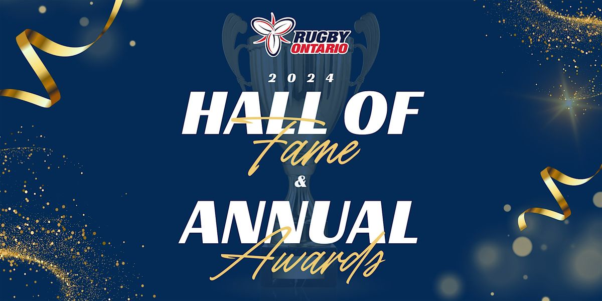 2024 Rugby Ontario Hall of Fame & Awards Dinner