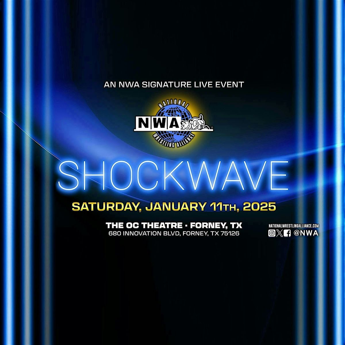 NWA Shockwave @ The OC Theatre \/ Saturday, January 11th 2025