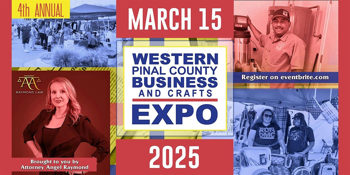 2025 Western Pinal County Business & Crafts Expo Vendor Registration