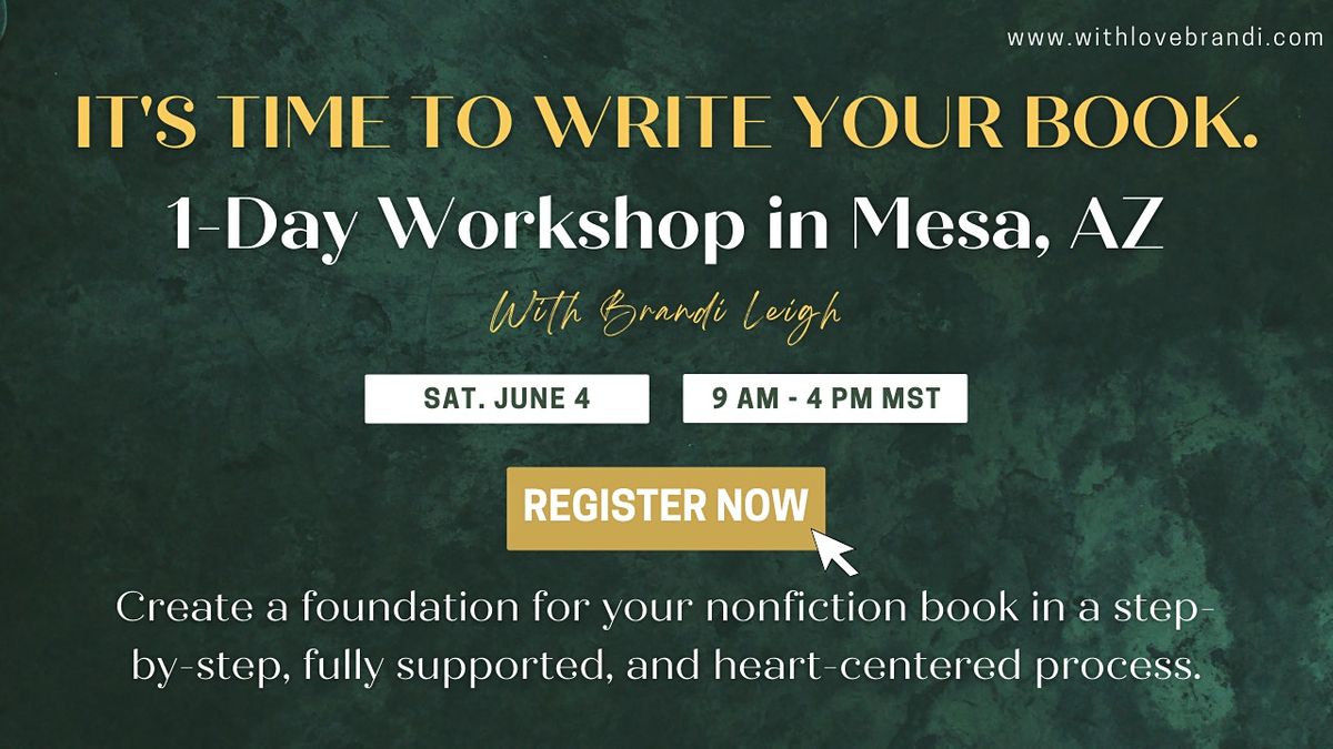 It's Time to Write Your Book: 1-Day Workshop