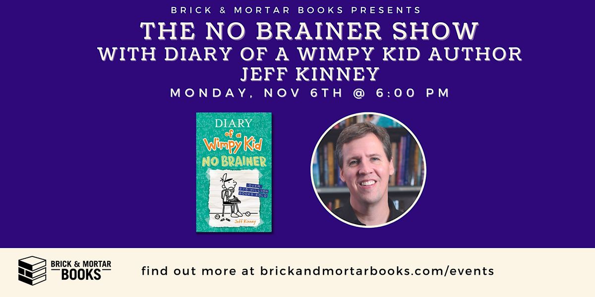 The No Brainer Show with Diary of a Wimpy Kid author Jeff Kinney