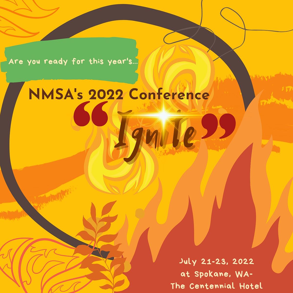2022 NMSA Conference, The Centennial Hotel, Spokane, 21 July to 23 July