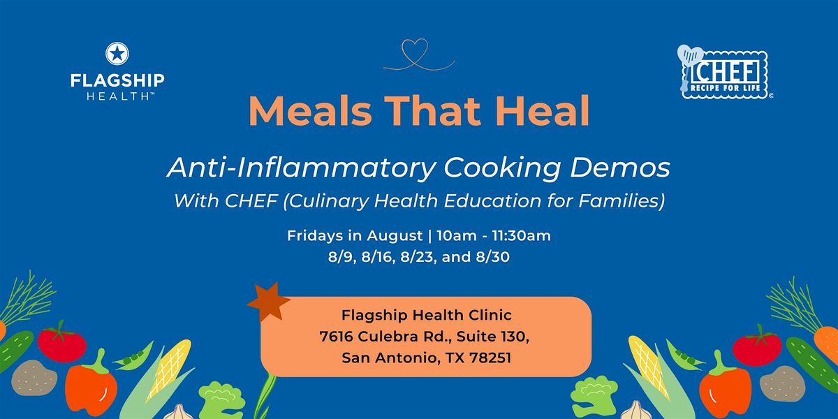 Meals That Heal: Anti-Inflammatory Cooking Demos