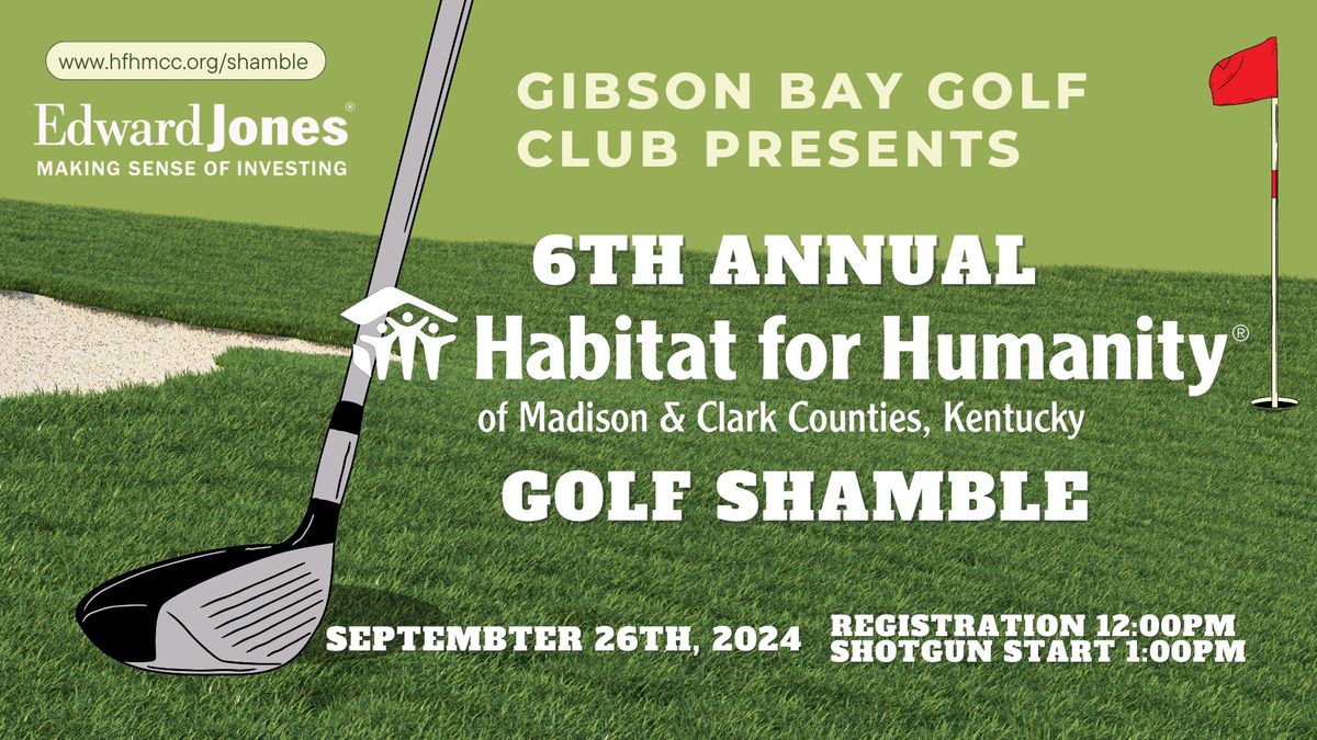 6th Annual Habitat for Humanity Golf Shamble