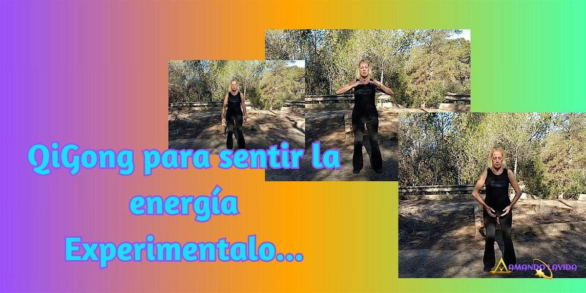 QiGong (Chikung) para sentir la energ\u00eda en Barcelona