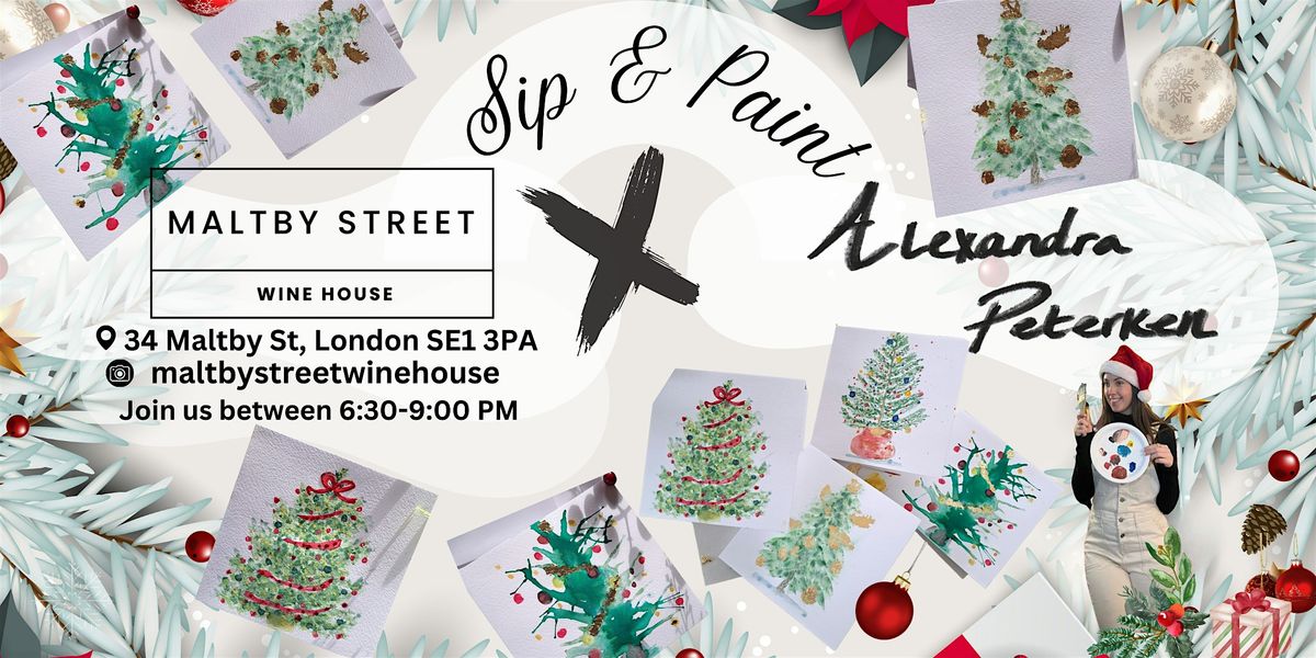 Christmas Card Painting  Sip and Paint  at Maltby Street Wine House