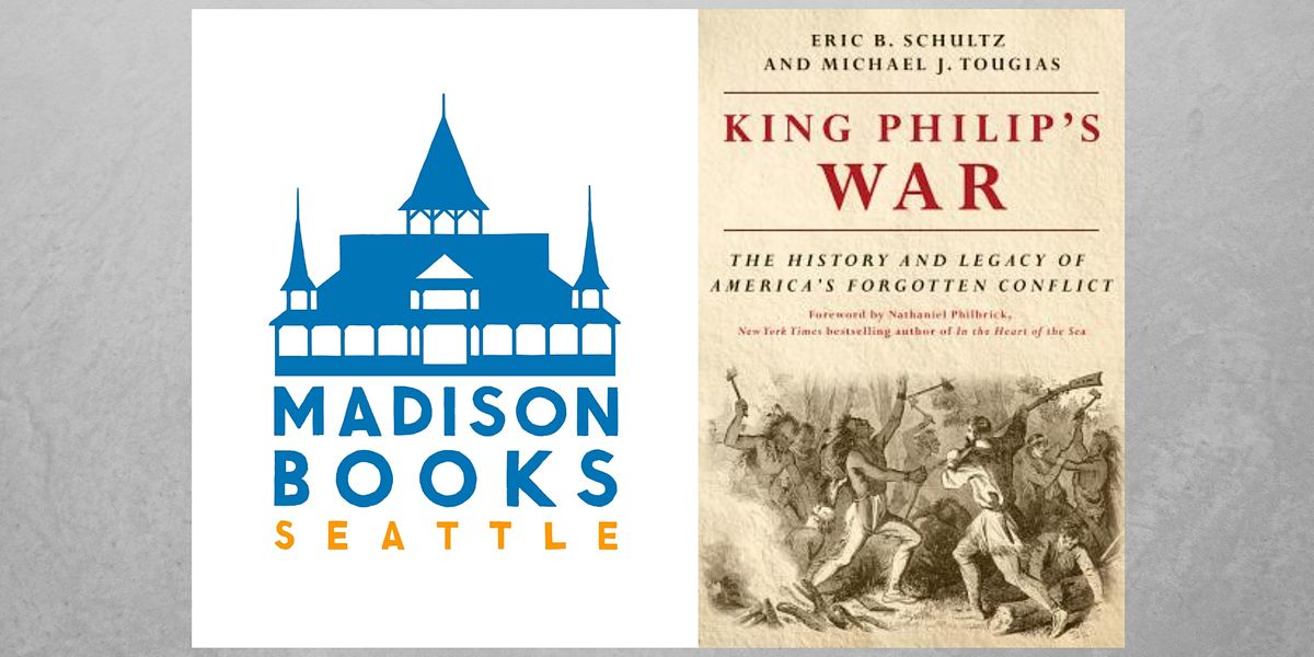 Book Club: King Philip's War by Eric B. Schultz  & Michael J. Tougias