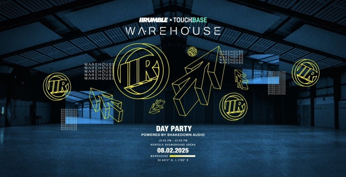 Warehouse Day Party - Rumble x Touchbase