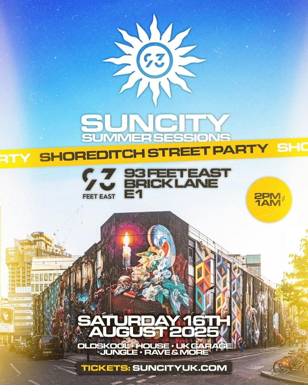 SUN CITY STREET PARTY | SHOREDITCH