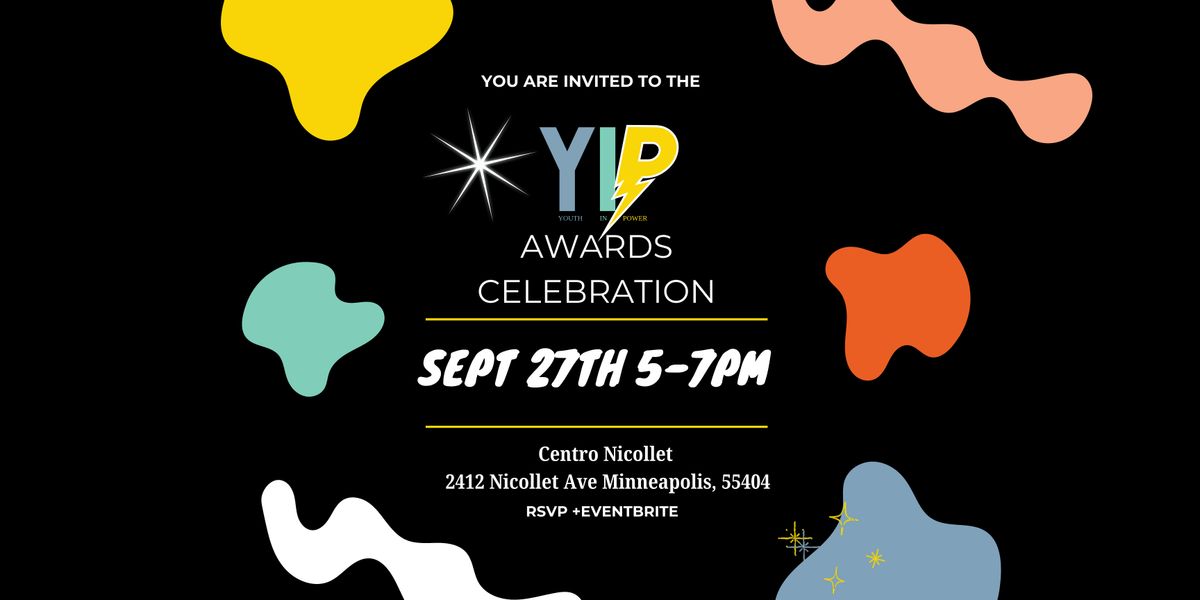 Youth in Power (YIP) Award Celebration!