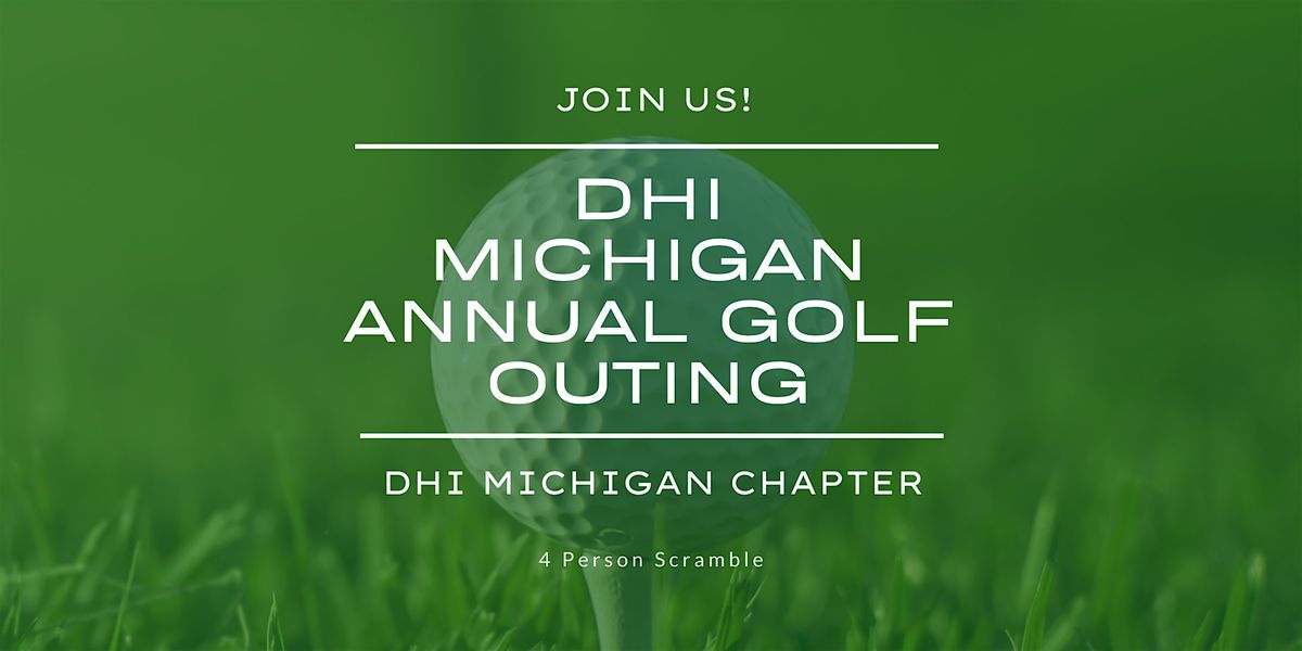 DHI Michigan Annual Golf Outing